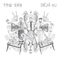 Trio SR9 - Déjà Vu